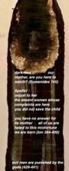 my daughter's beloved child I hold here ... and that I still hold now that we are both dead (Greek Attic ca. 400-375 BCE grave inscription belongs to Ampharete)