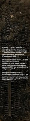 plague introduced into the city lawlessness ... no fear of gods ... no one expected that he would live to be called to account and pay the penalty of misdeeds (Thuc. II LII-III)