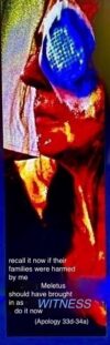 as Anytus advises and easily kill me, then you would pass the rest of your lives in slumber, unless God, in his care for you, should send someone else to sting you  (Apology 31)